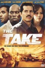 Watch The Take Putlocker