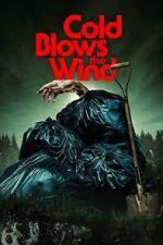 Watch Cold Blows the Wind Putlocker