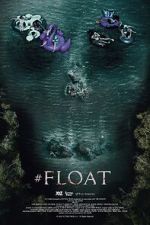 Watch Float Putlocker