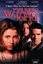 Watch I\'ve Been Waiting for You Putlocker