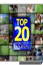 Watch Top 20 FIFA World Cup Moments Putlocker