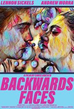 Watch Backwards Faces Putlocker