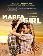 Watch Marfa Girl Putlocker