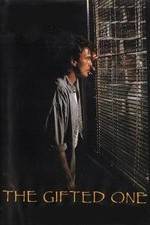 Watch The Gifted One Putlocker