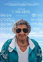 Watch I Am Here Putlocker
