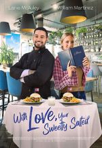 Watch With Love, Your Sweetly Salted Putlocker