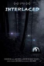 Watch Interlaced Putlocker