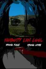 Watch Nobody Can Cool Putlocker