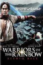 Watch Warriors of the Rainbow: Seediq Bale - Part 2: The Rainbow Bridge Putlocker