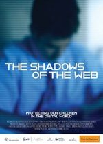 Watch The Shadows of the Web Putlocker