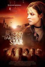 Watch Beyond the Farthest Star Putlocker