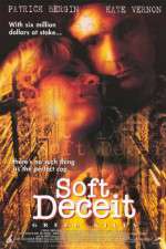 Watch Soft Deceit Putlocker