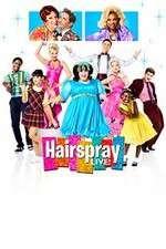 Watch Hairspray Live Putlocker