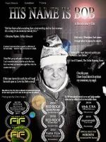 Watch His Name Is Bob Putlocker