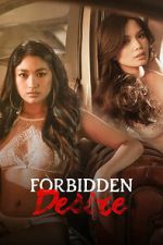 Watch Forbidden Desire Putlocker