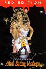 Watch Flesh Eating Mothers Putlocker