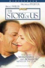 Watch The Story of Us Putlocker