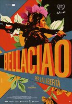 Watch Bella Ciao - Per la libertà Putlocker