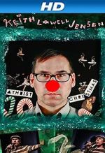 Watch Keith Lowell Jensen: Atheist Christmas Putlocker