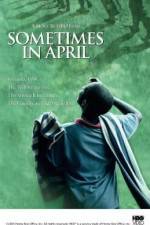 Watch Sometimes in April Putlocker