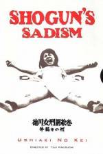 Watch Tokugawa onna keibatsu-emaki Ushi-zaki no kei Putlocker