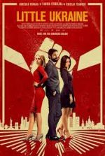 Watch Little Ukraine Putlocker