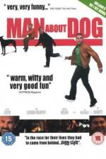 Watch Man About Dog Putlocker