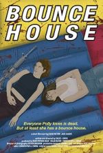 Watch Bounce House (Short 2023) Putlocker