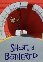 Watch Shot and Bothered (Short 1966) Putlocker