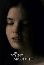 Watch The Young Arsonists Putlocker