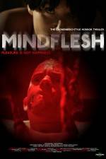 Watch MindFlesh Putlocker