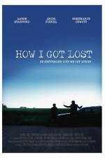 Watch How I Got Lost Putlocker