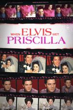 Watch When Elvis Met Priscilla Putlocker