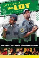 Watch Left and Loose in THE LOT Putlocker