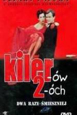 Watch Kilerów 2-óch Putlocker