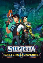 Watch Slugterra: Eastern Caverns Putlocker