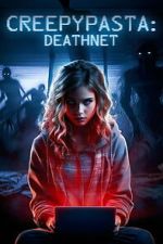 Watch Creepypasta: Deathnet Putlocker