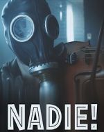 Watch Nadie! Putlocker