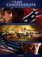Watch The Last Confederate: The Story of Robert Adams Putlocker