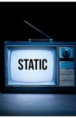 Watch Static: An Anthology Putlocker