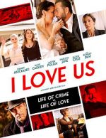 Watch I Love Us Putlocker