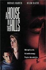 Watch A House in the Hills Putlocker