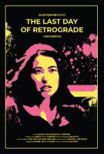 Watch The Last Day of Retrograde Putlocker