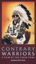 Watch Contrary Warriors: A Film of the Crow Tribe Putlocker