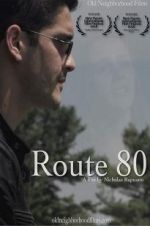 Watch Route 80 Putlocker