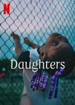 Watch Daughters Putlocker