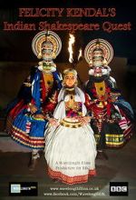 Watch Felicity Kendal\'s Indian Shakespeare Quest Putlocker