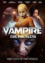 Watch Vampire Genesis Putlocker
