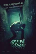 Watch Green Room Putlocker