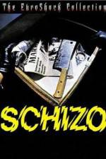 Watch Schizo Putlocker
